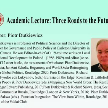 Academic Lecture:Three Roads to the Future